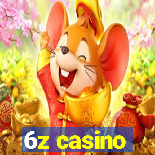 6z casino